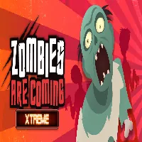 Zombies Are Coming Xtreme - Only Games